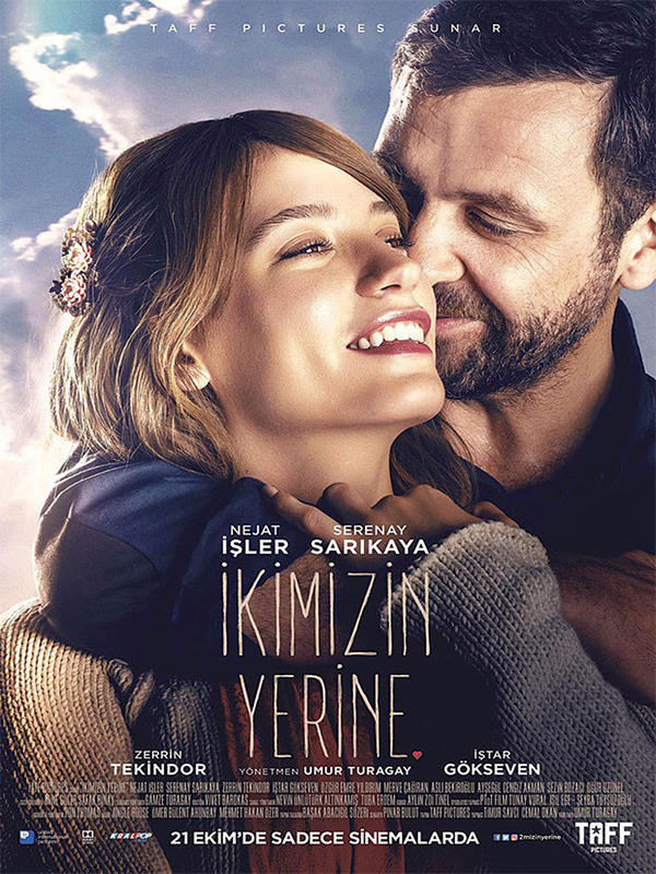Ikimizin Yerine film afisi