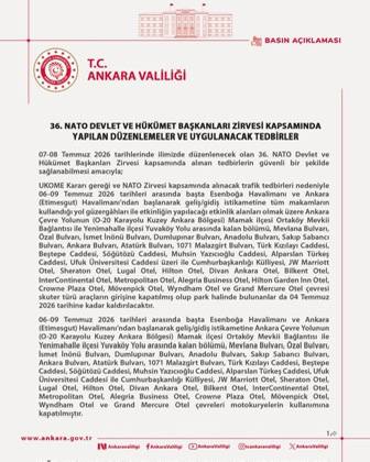 Ankara Valiliği NATO Zirvesi tedbirler basın açıklaması