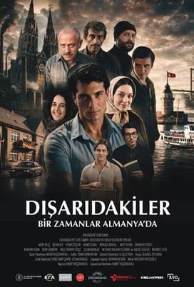 Dışarıdakiler: Bir Zamanlar Almanya'da afişi