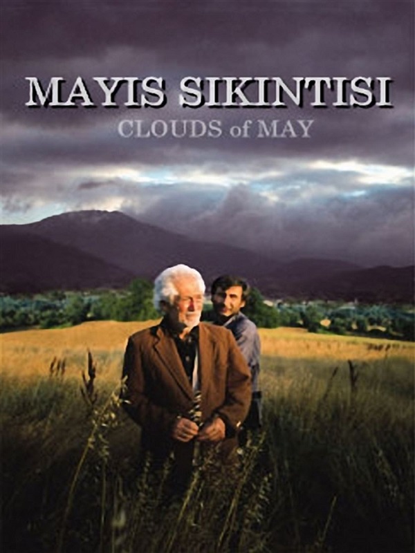 Mayıs Sıkıntısı Clouds of May film afişi